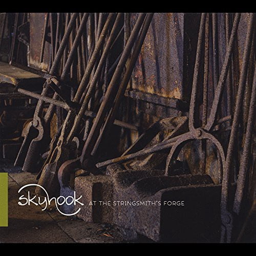 Skyhook - At the Stringsmiths Forge - Music & Performance - CD