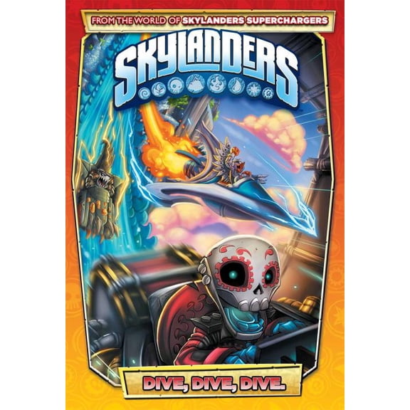 Pre-Owned Skylanders: Skylanders: Dive, Dive, Dive (Hardcover)