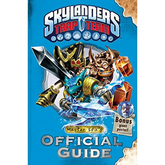 Pre-Owned Skylanders Trap Team: Master Eon's Official Guide (Skylanders Universe) (Paperback) 0448487179 9780448487175