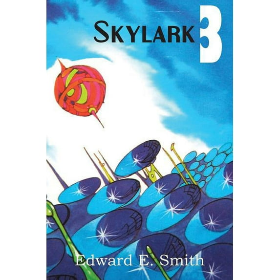 Skylark Three (Paperback)