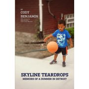 Skyline Teardrops, Paperback
