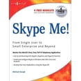 thumbnail image 1 of Skype Me! from Single User to Small Enterprise and Beyond (Paperback), 1 of 1