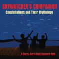 thumbnail image 1 of Skywatcher's Companion : Constellations and Their Mythology, 1 of 1