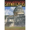 thumbnail image 1 of Skywatchers: A Revised and Updated Version of Skywatchers of Ancient Mexico, (Paperback), 1 of 1