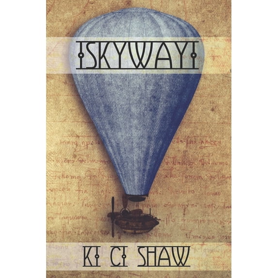Skyway, (Paperback)