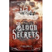 Skyworld Blood Secrets Volume 2, Paperback