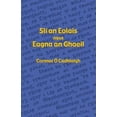 thumbnail image 1 of SlÃ­ an Eolais agus Eagna an Ghaeil, (Paperback), 1 of 1
