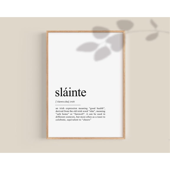 Sláinte Definition Poster Irish Home Decor Home Decor, 24x36 UNFRAMED