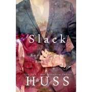 Slack (Paperback) by Ja Huss