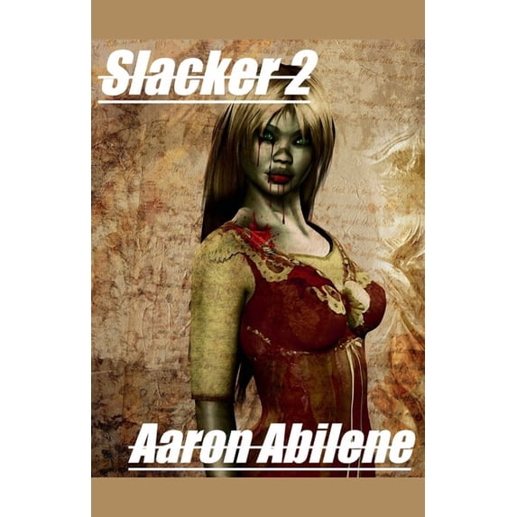 Slacker Slacker 2, Book 2, (Paperback)