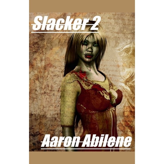 Slacker Slacker 2, Book 2, (Paperback)