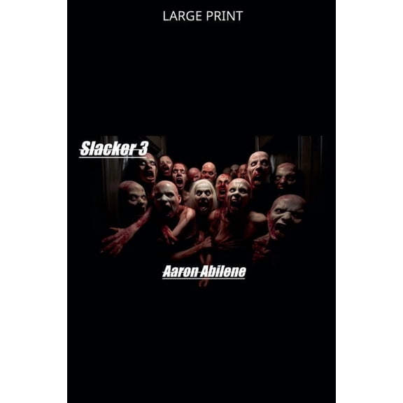 Slacker Slacker 3, Book 3, (Paperback)