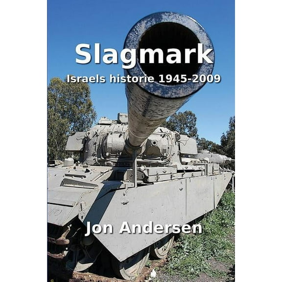 Slagmark: Israels historie 1945-2009, (Paperback)