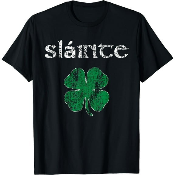 Slainte "Cheers Good Health" from Ireland- Men Women T-Shirt