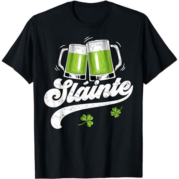 Slainte St Patricks Day Irish Women Men Cheers Beer Drinking T-Shirt