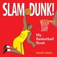 thumbnail image 1 of Pre-Owned Slam Dunk!: My Basketball Book (Board book) 1600592406 9781600592409, 1 of 1
