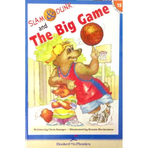 Pre-Owned Slam & Dunk in The Big Game (Slam & Dunk HOP Books, Book 15) (Paperback) 188794236X 9781887942362