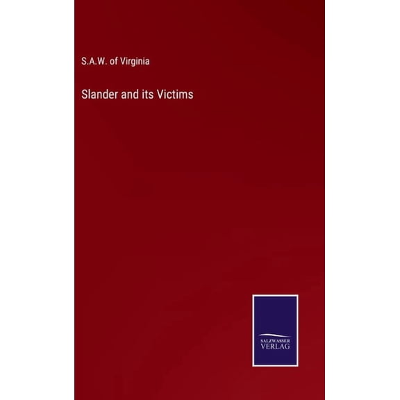 Slander and its Victims (Hardcover)
