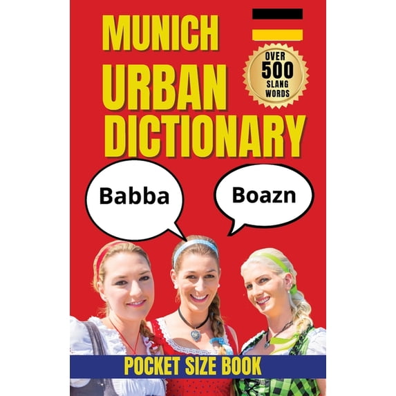 Slang Dictionary Munich Urban Dictionary: A Guide to Local Slang ...