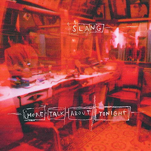 Slang - More Talk About Tonight (2LP/180G/Coke Bottle Vinyl)