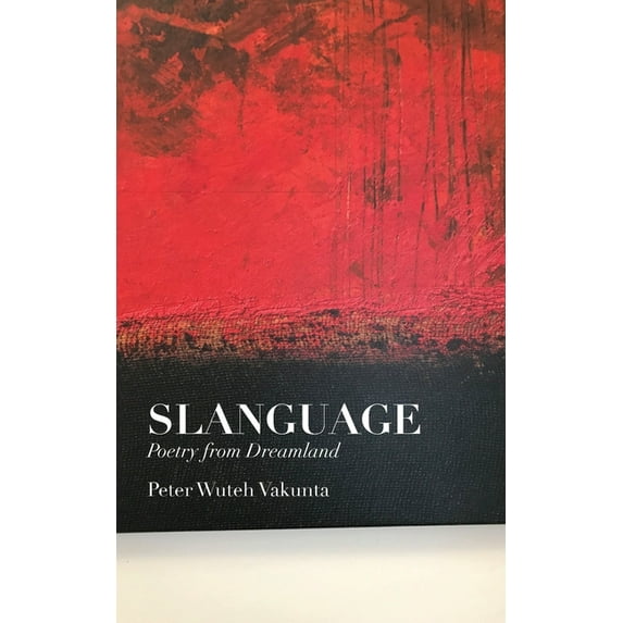 Slanguage: Poetry from Dreamland, (Paperback)