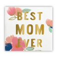 thumbnail image 1 of Slant Collections Foil Beverage Napkin - Best Mom Ever, 1 of 1