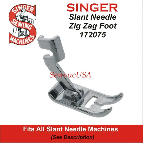 Slant Needle Zig Zag Foot 172075 Fits All Singer Slant Needle Machines