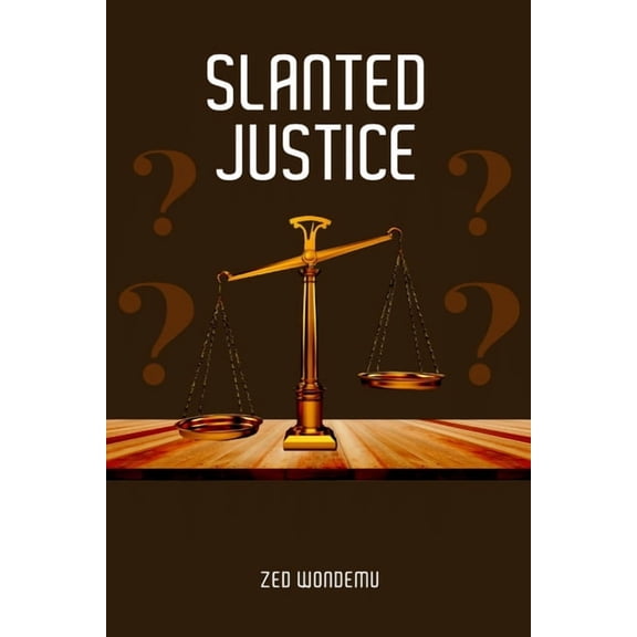 Slanted Justice, (Paperback)