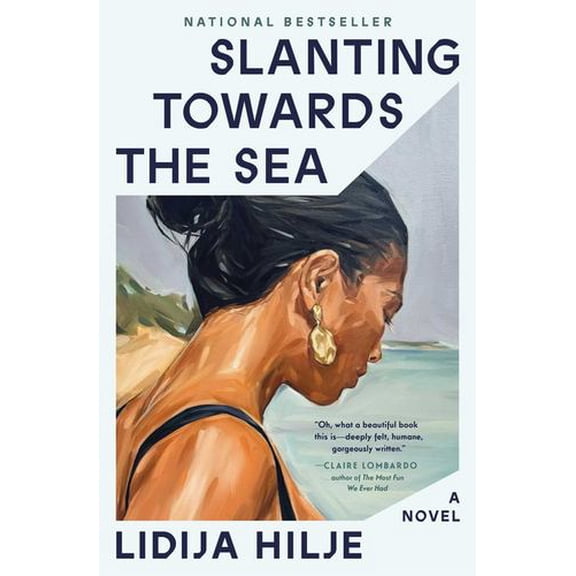 Slanting Towards the Sea: A Novel
