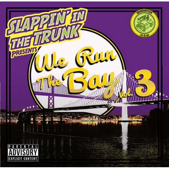 Slappin' in the Trunk - We Run The Bay Vol. 3 - Rap / Hip-Hop - CD