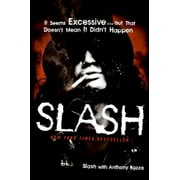Slash, Paperback