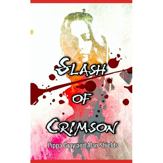 Slash of Crimson (Paperback)