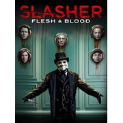 Slasher Flesh & Blood Season Four
