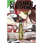 Slasher Maidens Slasher Maidens, Vol. 4, Book 4, Paperback