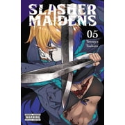 Slasher Maidens Slasher Maidens, Vol. 5 Series #5 Paperback