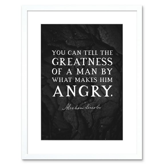 Slate Quote Abraham Lincoln Greatness Angry Artwork Framed Wall Art Print 9X7 Inch