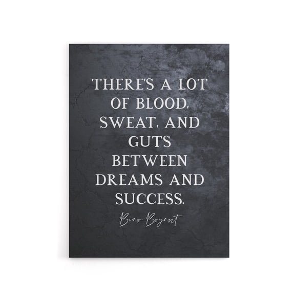 Slate Quote Bear Bryant Blood Sweat Canvas Wall Art Print 12X16"