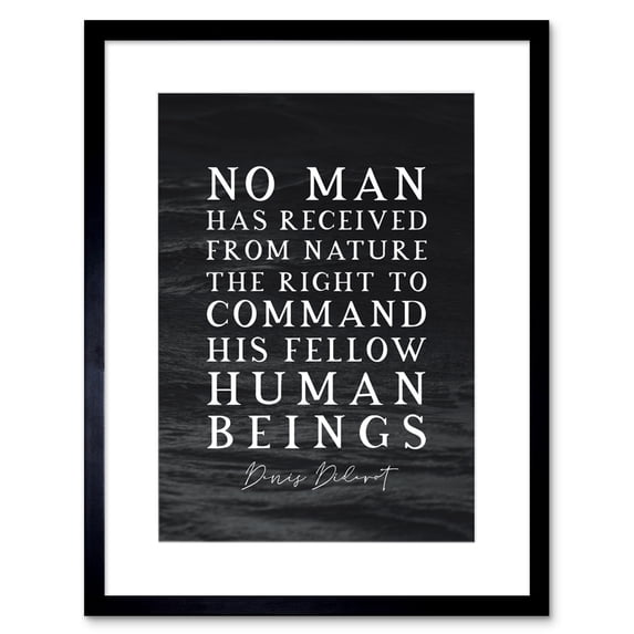 Slate Quote Denis Diderot Command Human Beings Artwork Framed Wall Art Print 9X7 Inch