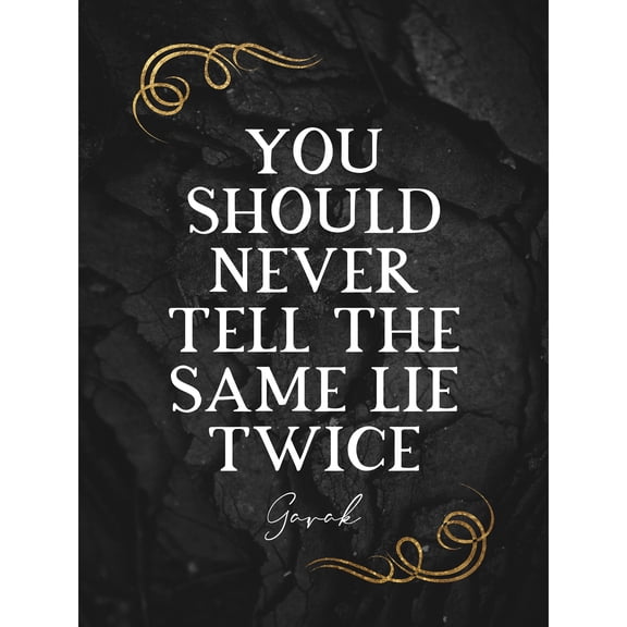 Slate Quote Garak Same Lie Twice Extra Large XL Wall Art Poster Print