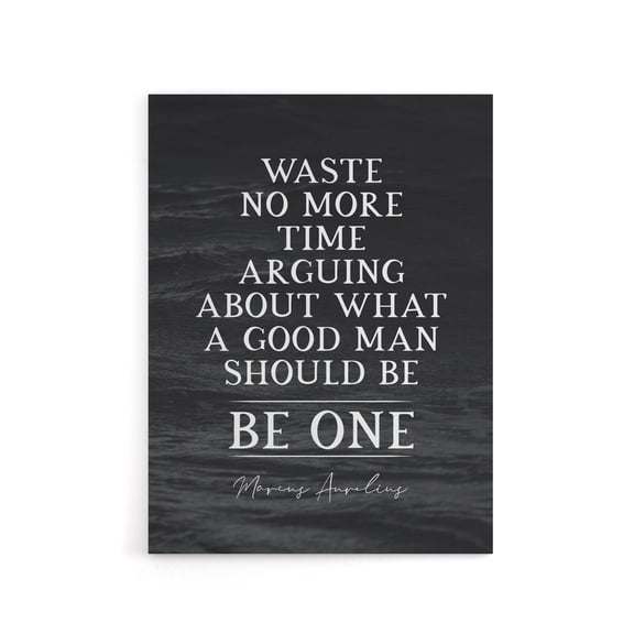 Slate Quote Marcus Aurelius Good Man Be One Canvas Wall Art Print 24X32"