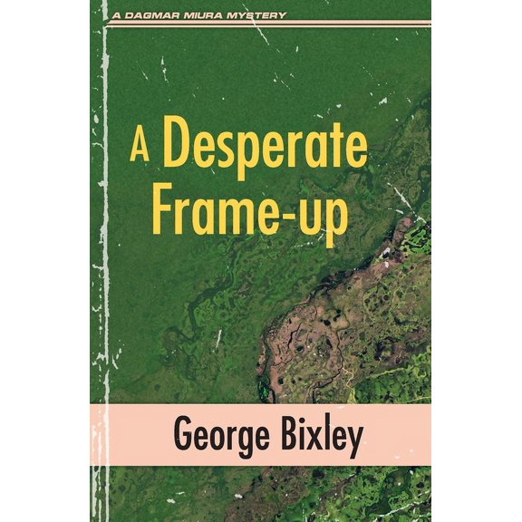 Slater Ibanez Books A Desperate Frame-up, Book 16, (Paperback)