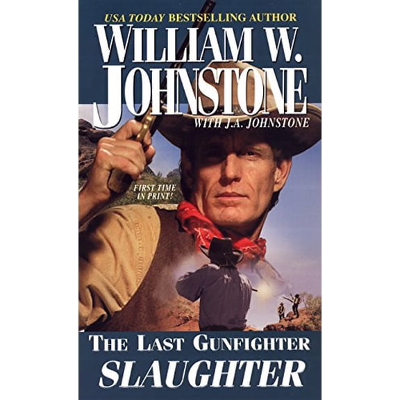 Pre-Owned Slaughter (The Last Gunfighter), 9780786020027, 0786020024, Paperback, Original edition