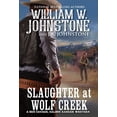 thumbnail image 1 of Pre-Owned Slaughter at Wolf Creek (Mass Market Paperback) 0786047372 9780786047376, 1 of 1