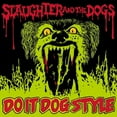 thumbnail image 1 of Slaughter & the Dogs - Do It Dog Style - Music & Performance - Vinyl, 1 of 1