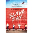 thumbnail image 1 of Pre-Owned Slave Day (Paperback) 1534429662 9781534429666, 1 of 1