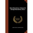 thumbnail image 1 of Slave Narratives, Georgia Narratives, Part 2, Volume IV (Paperback), 1 of 1