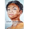 thumbnail image 1 of Slave Princess (Paperback), 1 of 1