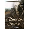 thumbnail image 1 of Slave to Grace (Paperback), 1 of 1