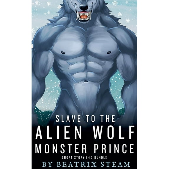 Slave to the Alien Wolf Monster Prince, (Paperback)