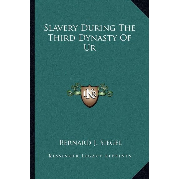 Slavery During The Third Dynasty Of Ur (Paperback)